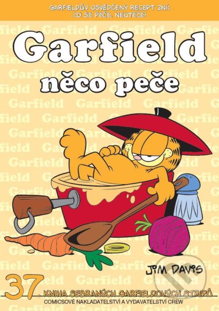 Garfield 37: Garfield něco peče - Jim Davis, Crew, 2012