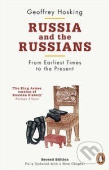 Russia and the Russians - Geoffrey Hosking, Penguin Books, 2012