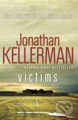 Victims - Jonathan Kellerman, Headline Book, 2012