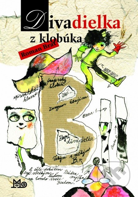 Divadielka z klobúka - Roman Brat, Slovenské pedagogické nakladateľstvo - Mladé letá, 2012