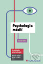 Psychologie médií - David Giles, Grada, 2012
