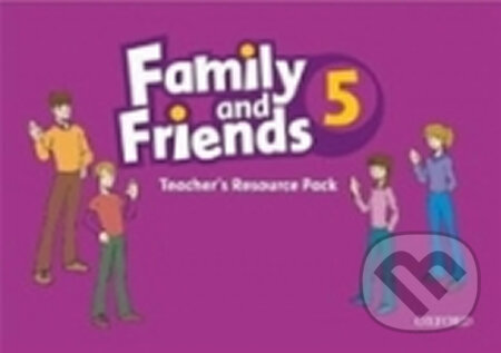 Obálka – Family and Friends 5 - Teacher´s Resource Pack