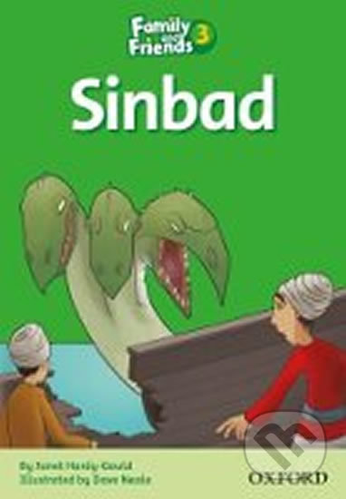 Family and Friends Reader 3b: Sinbad the Sailor - Sue Arengo, Oxford University Press, 2009
