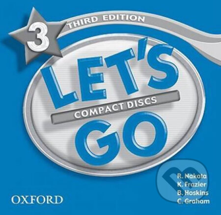 Let´s Go 3: Class Audio CDs /3/ (3rd) - Ritsuko Nakata, Oxford University Press, 2007