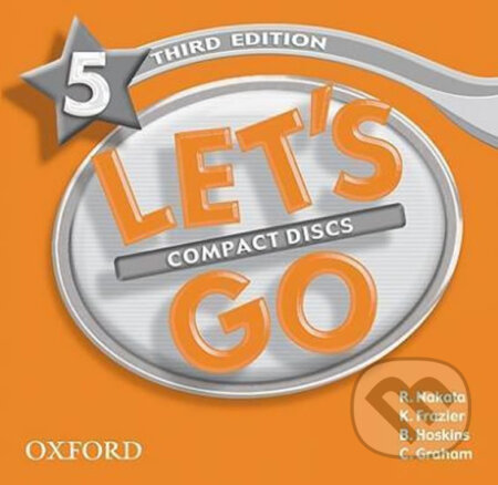 Let´s Go 5: Class Audio CDs /2/ (3rd) - Ritsuko Nakata, Oxford University Press, 2007