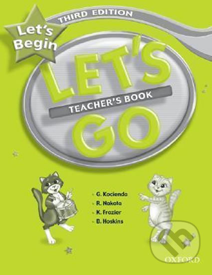 Let´s Go Let´s Begin: Teacher´s Book (3rd) - Genevieve Kocienda, Oxford University Press, 2007