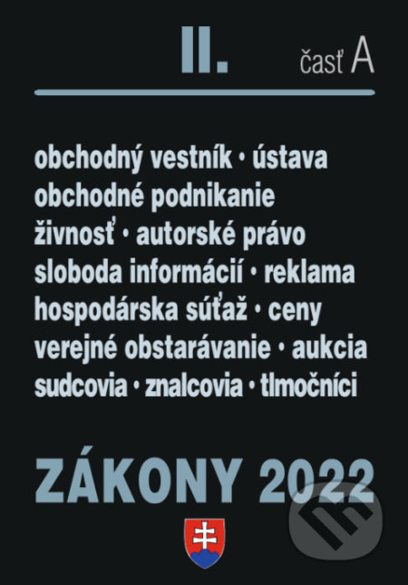 Zákony 2022 II/A - Obchodné právo a živnostenský zákon, Poradca s.r.o., 2022