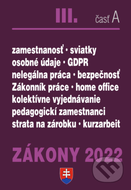 Zákony 2022 III/A - Pracovnoprávne vzťahy a BOZP, Minimálna mzda, Poradca s.r.o., 2022