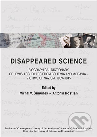 Disappeared Science - Antonín Kostlán, Pavel Mervart, 2014