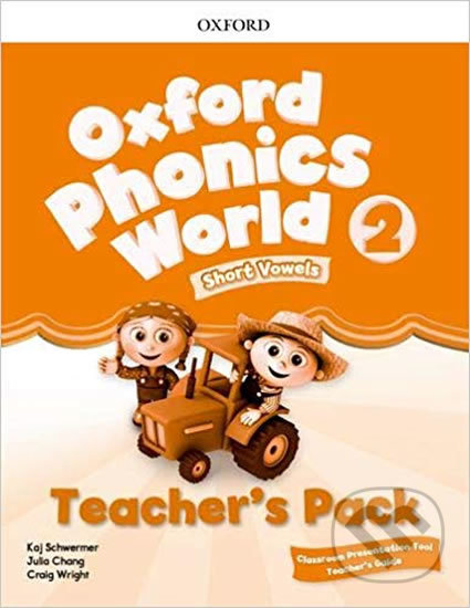 Oxford Phonics World: Level 2: Teacher´s Pack with Classroom Presentation Tool 2 - Kaj Schwermer, Oxford University Press, 2019