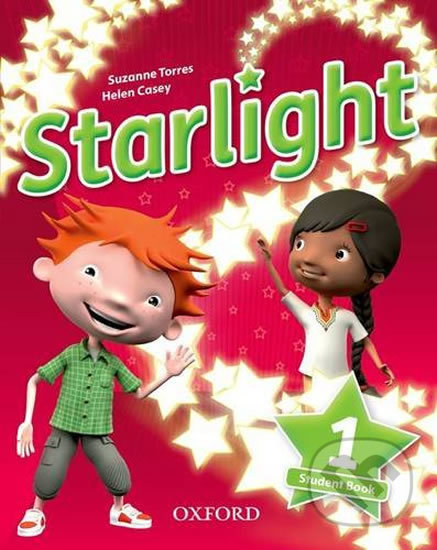 Starlight 1: Student Book - Suzanne Torres, Oxford University Press, 2016