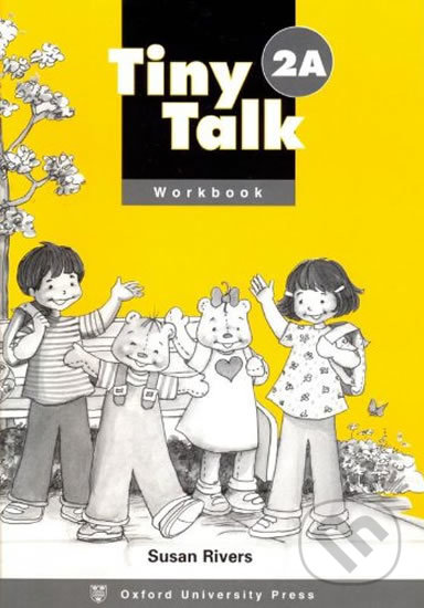 Tiny Talk 2: Workbook A - Susan Rivers - kniha z kategorie 1. stupeň
