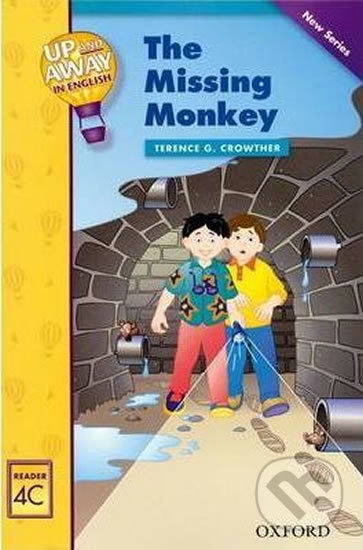 Up and Away Readers 4: The Missing Monkey - Terence G. Crowther, Oxford University Press, 2005