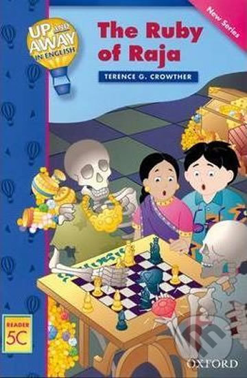 Up and Away Readers 5: The Ruby of Raja - Terence G. Crowther - kniha z kategorie 1. stupeň