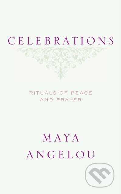 E-kniha: Celebrations (Maya Angelou). Random House, 2011
