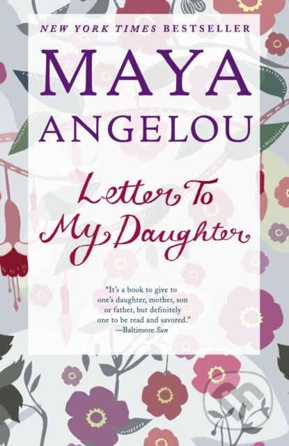 E Kniha Letter To My Daughter Maya Angelou Martinus
