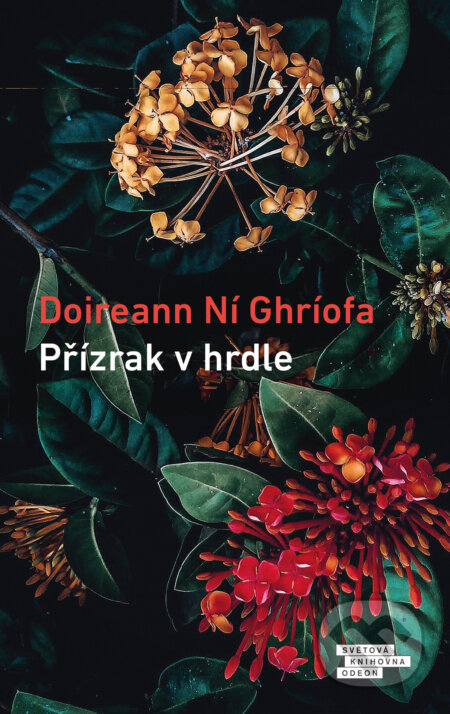 Přízrak v hrdle - Doireann Ní Ghríofa, Odeon CZ, 2021