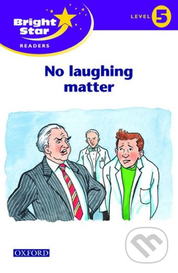 Bright Star 5: Reader No Laughing Matter, Oxford University Press, 2005