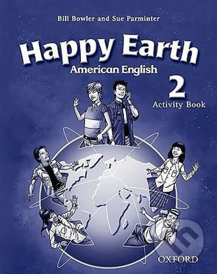 American Happy Earth 2: Activity Book - Bill Bowler - kniha z kategorie 2. stupeň