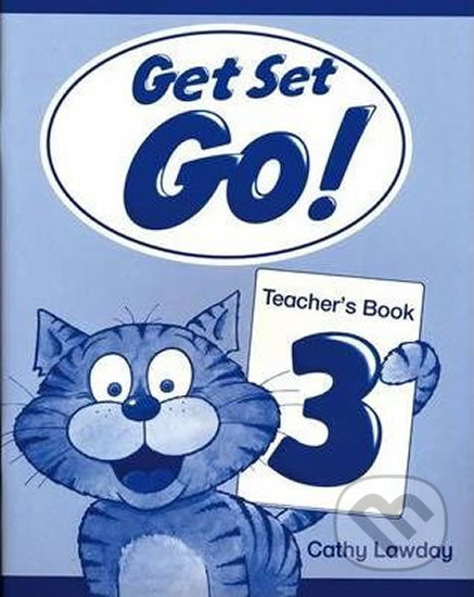 Get Set Go! 3: Teacher´s Book - Cathy Lawday, Oxford University Press, 1997