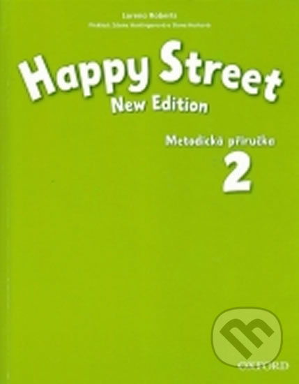 Happy Street 2: Metodická Příručka (New Edition) - Stella Maidment, Oxford University Press, 2014