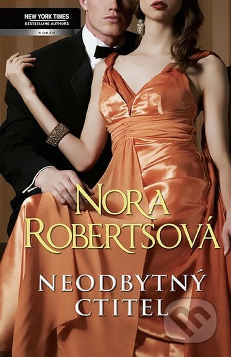 Neodbytný ctitel - Nora Roberts, Harlequin, 2012