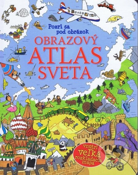 Obrazový atlas sveta, Svojtka&Co., 2012