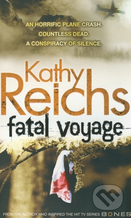 Fatal Voyage - Kathy Reichs, Arrow Books, 2005