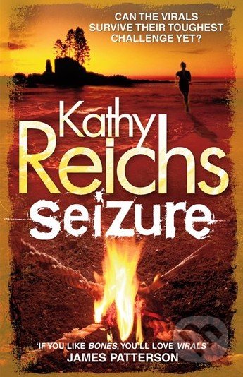 Seizure - Kathy Reichs, Arrow Books, 2012