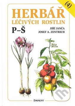 Herbář léčivých rostlin (4) - Josef A. Zentrich, Jiří Janča, Eminent, 1996