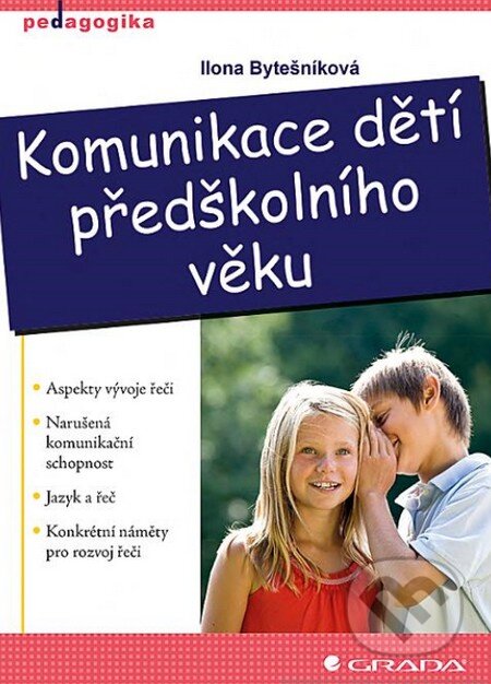 Obálka knihy Komunikace dětí předškolního věku