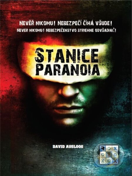 Stanice Paranoia - David Ausloos, REXhry, 2012