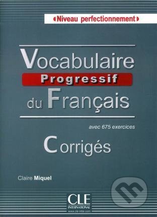 Vocabulaire progressif du francais (Perfectionnement Corrigés) - kniha z kategorie Jazykové učebnice a slovníky