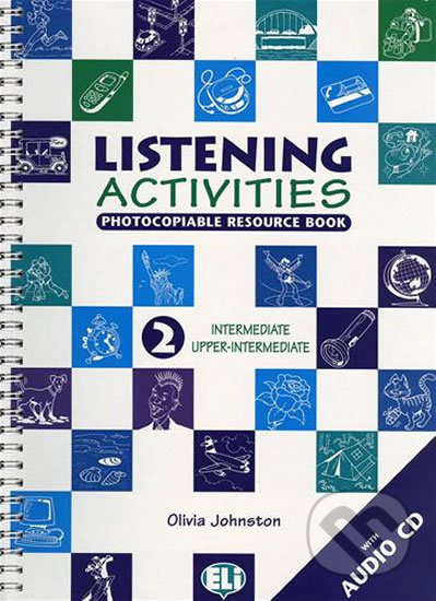 Listening Activities 2: Intermediate/Upper Intermediate with Audio CD - Olivia Johnston, Eli, 2002