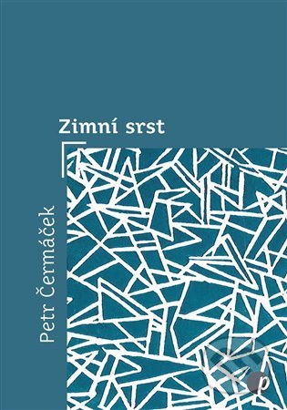 Zimní srst - Petr Čermáček - kniha z kategorie Poezie
