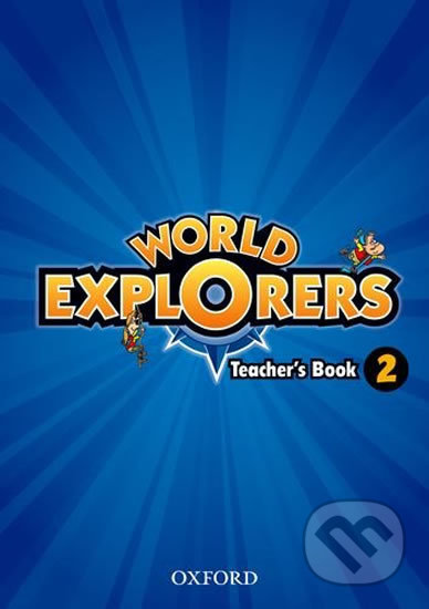 World Explorers 2: Teacher´s Book - Paul Shipton - kniha z kategorie 2. stupeň
