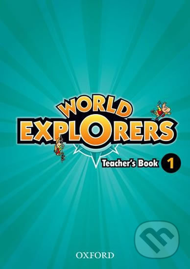 World Explorers 1: Teacher´s Book - Paul Shipton - kniha z kategorie 2. stupeň