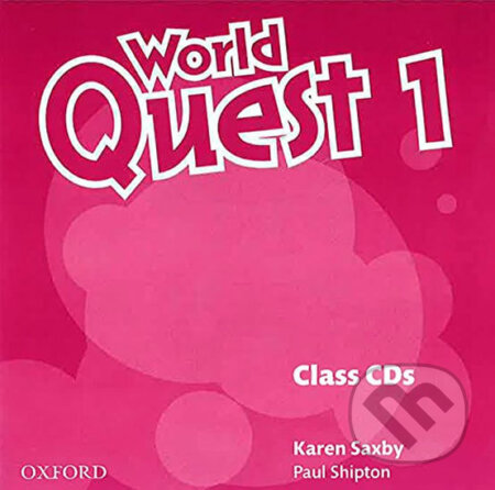 World Quest 1: Class Audio CDs - Karen Saxby - audiokniha z kategorie 2. stupeň