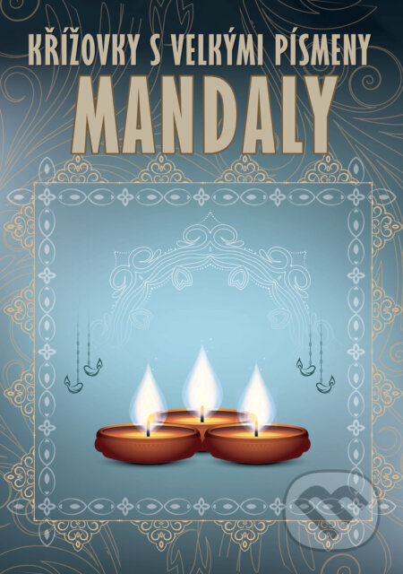 Křížovky s velkými písmeny Mandaly - kniha z kategorie Ezoterika