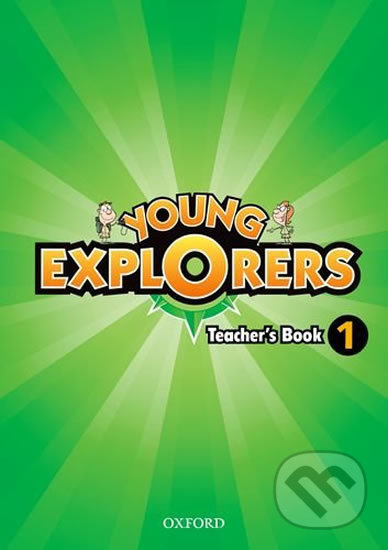 Young Explorers 1: Teacher´s Book - Nina Lauder - kniha z kategorie 1. stupeň