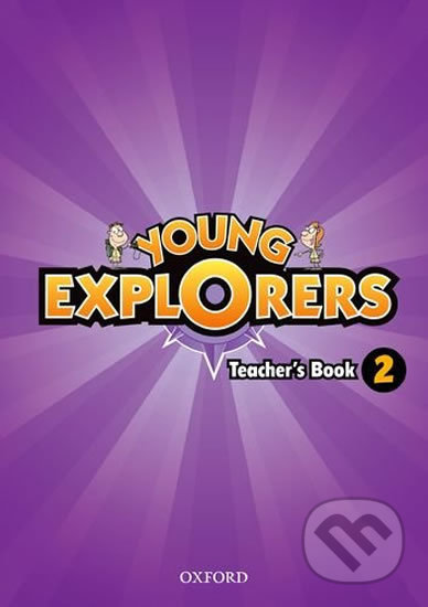 Young Explorers 2: Teacher´s Book - Suzanne Torres - kniha z kategorie 1. stupeň