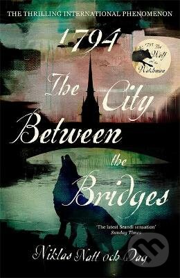 Kniha: 1794: The City Between the Bridges (Niklas Natt och Dag). John Murray, 2022