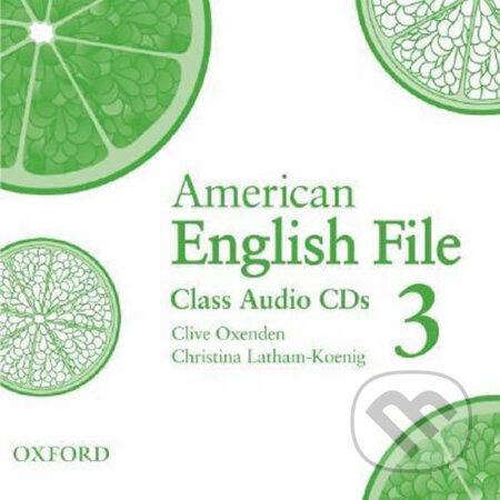 American English File 3: Class Audio CDs /3/ - Christina Latham-Koenig, Clive Oxenden - audiokniha z kategorie Střední školy