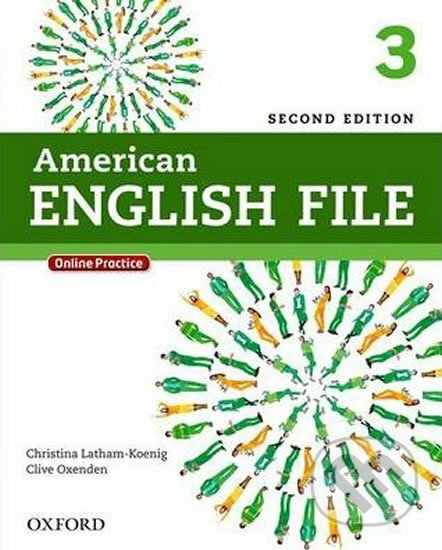 American English File 3: Student´s Book with iTutor and Online Practice (2nd) - Christina Latham-Koenig, Clive Oxenden, Oxford University Press, 2014