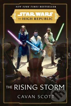 Star Wars: The Rising Storm - Cavan Scott, Cornerstone, 2022