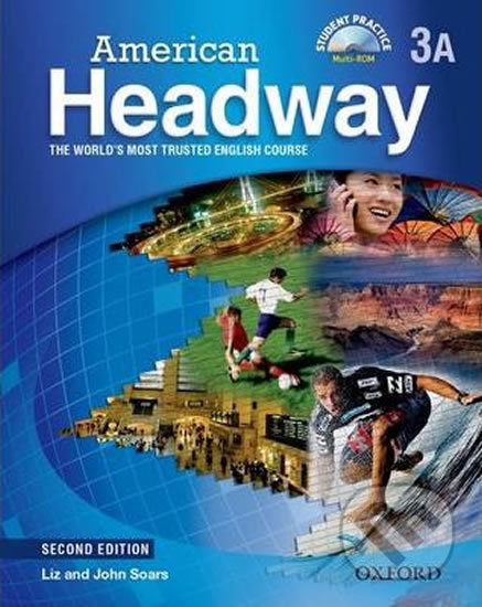 American Headway 3: Student´s Book A Pack (2nd) - Liz Soars, John Soars, Oxford University Press, 2011