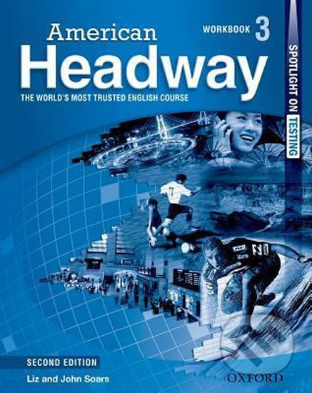 American Headway 3: Workbook (2nd) - Liz Soars, John Soars, Oxford University Press, 2010