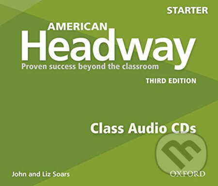 American Headway Starter: Class Audio CDs /3/ (3rd) - Liz Soars, John Soars, Oxford University Press, 2016