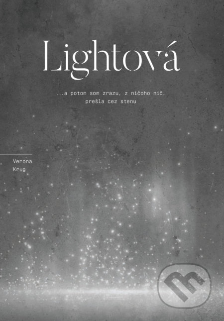 Lightová - Verona Krug, Verona Krug, 2022