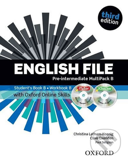 English File Pre-intermediate: Multipack B with iTutor DVD-ROM and Oxford Online Skills (3rd) - Clive Oxenden, Christina Latham-Koenig, Oxford University Press, 2013